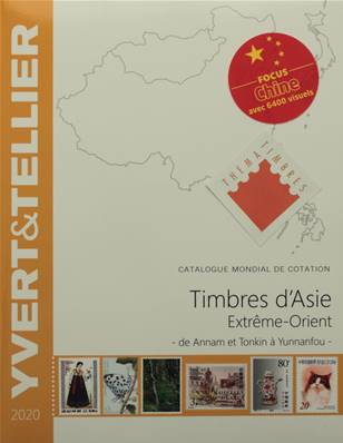 Catalogue de cotation des Timbres d' Asie Extrème Orient 2020 Yvert